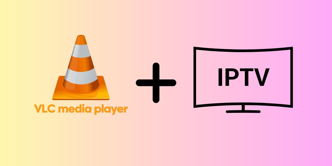 VLC Show List of M3U: Complete Guide to Watching IPTV Playlists in VLC